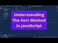 Understanding the Sort Method in JavaScript #2 - Sort an Array of Objects