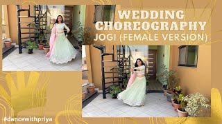 Jogi (female version) | Wedding Choreography for Brides | Dance With Priya  #dancewithpriya