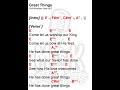 GREAT THINGS | key of E | lyrics and chords | praise and worship