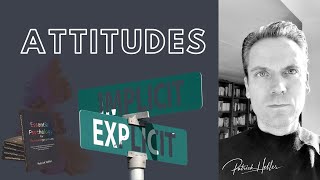 Attitudes, Implicit and Explicit