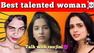 Is these woman talented than other girls?🙂☠️ | talk with ranjini | episode -3 | akka trend roast👺