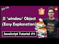 Manipulating Websites Using JS Window Object | JavaScript Tutorial In Hindi #11