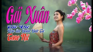 karaoke Gái Xuân |tone Nữ|