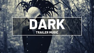 Cinematic Trailer Background Music No Copyright (Horror, Thriller, Dark, Scary)
