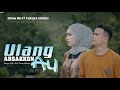 Silvia An Ft Yakup Loebies - Ulang Arsakkon Au ( Official Music Video) lagu Tapsel