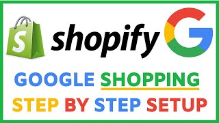Shopify Google Shopping Ads Tutorial | Complete Feed Setup 2022