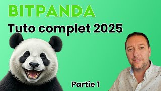 BITPANDA Tutoriel complet en Français 2025