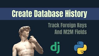 Track database models with django-simple-history