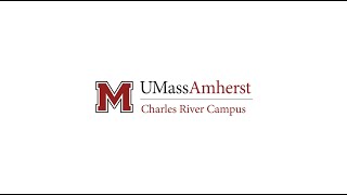 The Charles River Campus of UMass Amherst