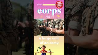 Corps vs Corpse | 4000 Essential English Words