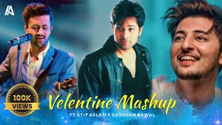 Valentine Mashup Ft Atif Aslam Darshan Rawal | Dj Remix Official