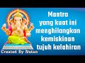 Mantra yang kuat ini menghilangkan kemiskinan tujuh kelahiran