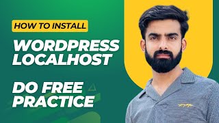 How to Install WordPress on localhost Using LocalWP 2026 #localhost #installwordpress