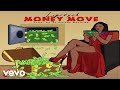 Lipstyck - Money Move (Audio Video)