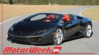 MotorWeek | First Look: 2016 Lamborghini Huracán LP 610-4 Spyder