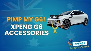 Accessories For The XPENG G6. Here's What We've Added So Far.