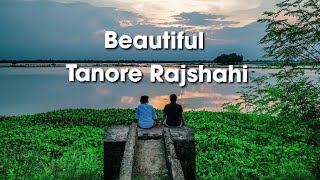 Beautiful Tanore Rajshahi । তানোর, রাজশাহী।  Mobile cinematography without gimbal