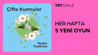 Radyo Tiyatrosu: Çifte Kumrular | Romantik