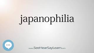 japanophilia - Smart \u0026 Obscure English Words Defined 👁️🔊🗣🧠✅