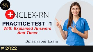 NCLEX-RN Full Practice Test - 1 |  2023 | 75 Questions with Explained Answers and timer