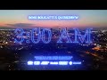 Boss Bougatti  x  QuixkDrvw - 3 am