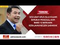 [LANGSUNG] RMK12: Sesi Libat Urus Kajian Separuh Penggal Bersama Kerajaan Sarawak | 24 Jun 2023