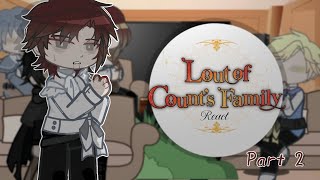 Trash of the count's family reacts to || Part 2/? || Locf/Totcf || Very cringe || Re-upload video ||