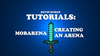 Minecraft Tutorial | Bukkit Plugins: MobArena - Creating an Arena