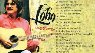 Lobo Greatest Hits Full Albums 2023 Collection
