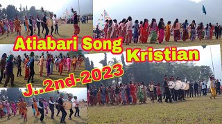 Atiabari song kristian-2nd January-2023