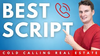 The Best Cold Calling Script in Real Estate 2022