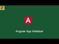 Angular 12 app initializer tutorial