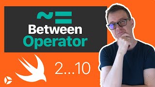The Between Closed Range Operator Demystified in Swift (EASY)
