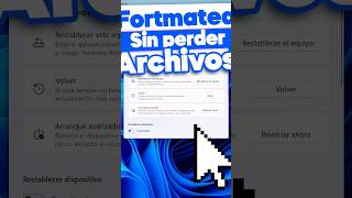 Reinstalar Windows sin perder archivos #microsoft