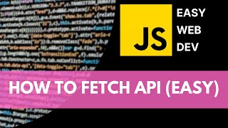 How to Fetch API in Javascript (extremely easy example)