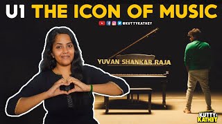 U1 The Icon of Music | Happy Birthday Yuvan Shankar Raja | Kutty Kathey
