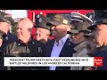 watch president trump u0026 first lady melania trump meet first responders who battled l.a. wildfires