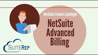 NetSuite Advanced Billing