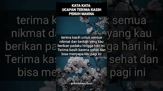 kata kata ucapan terima kasih penuh makna part.1