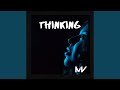 Thinking