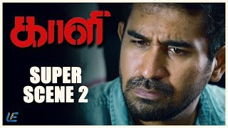Kaali - Super Scene | Vijay Antony | Kiruthiga Udhayanidhi