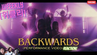 Weeekly (위클리) - Backwards (Performance Video) - REACTION! - They're fierce and here to stay!!