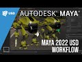 Autodesk Maya 2022: USD Workflow for Beginners