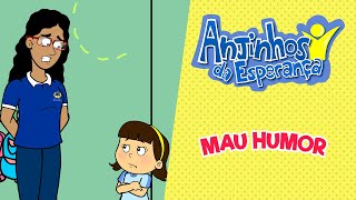 Mau humor - Anjinhos da Esperança