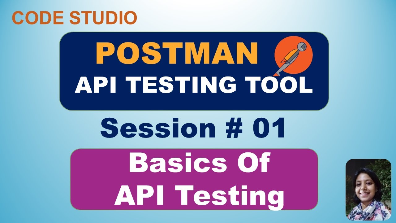 Postman - API Testing Tool In Hindi Session#01- Basics Of API Testing ...