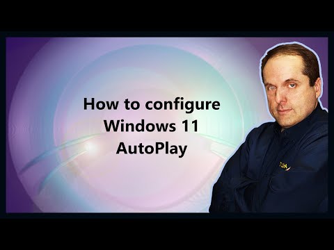 How to configure Windows 11 autoplay