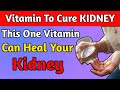 Miracle Vitamin HALTS Proteinuria Overnight! Fast Track to Kidneys Repair!