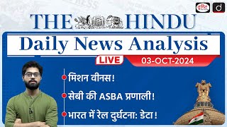 The Hindu Newspaper Analysis | 03 October 2024 | Current Affairs Today | Drishti IAS