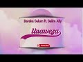 Barakah Salum ft Salim Ally- Unaweza(official audio)