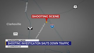 Clarksville, TN shooting investigation shuts down traffic